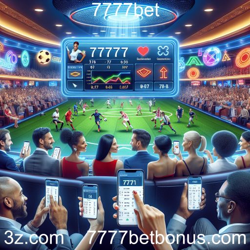 Apostas Ao Vivo: A Nova Era das Apostas Online no 7777bet
